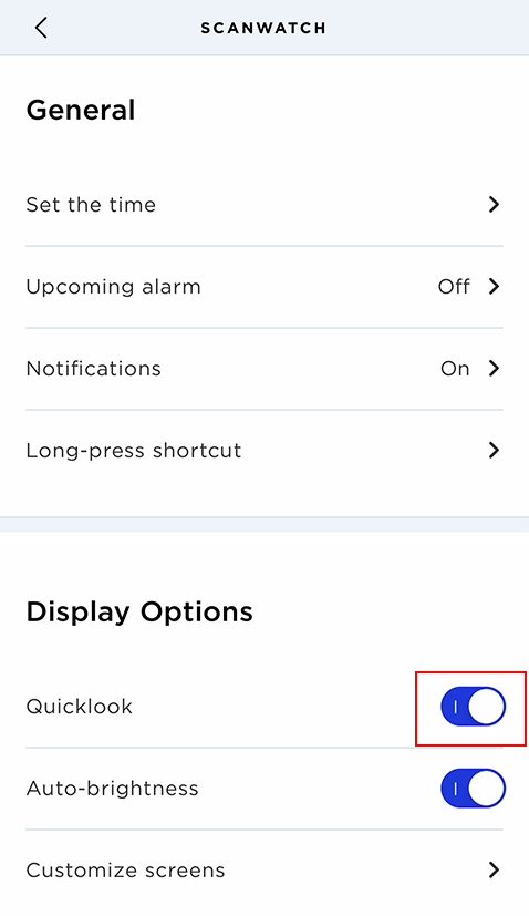 ScanWatch What is the Quicklook Withings Support